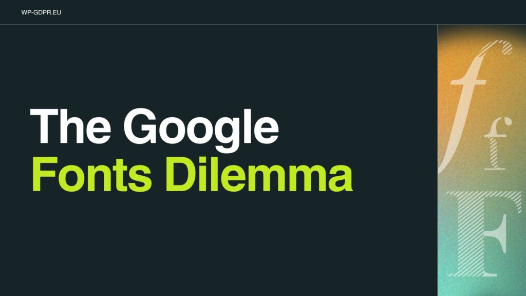 The Google Fonts Dilemma
